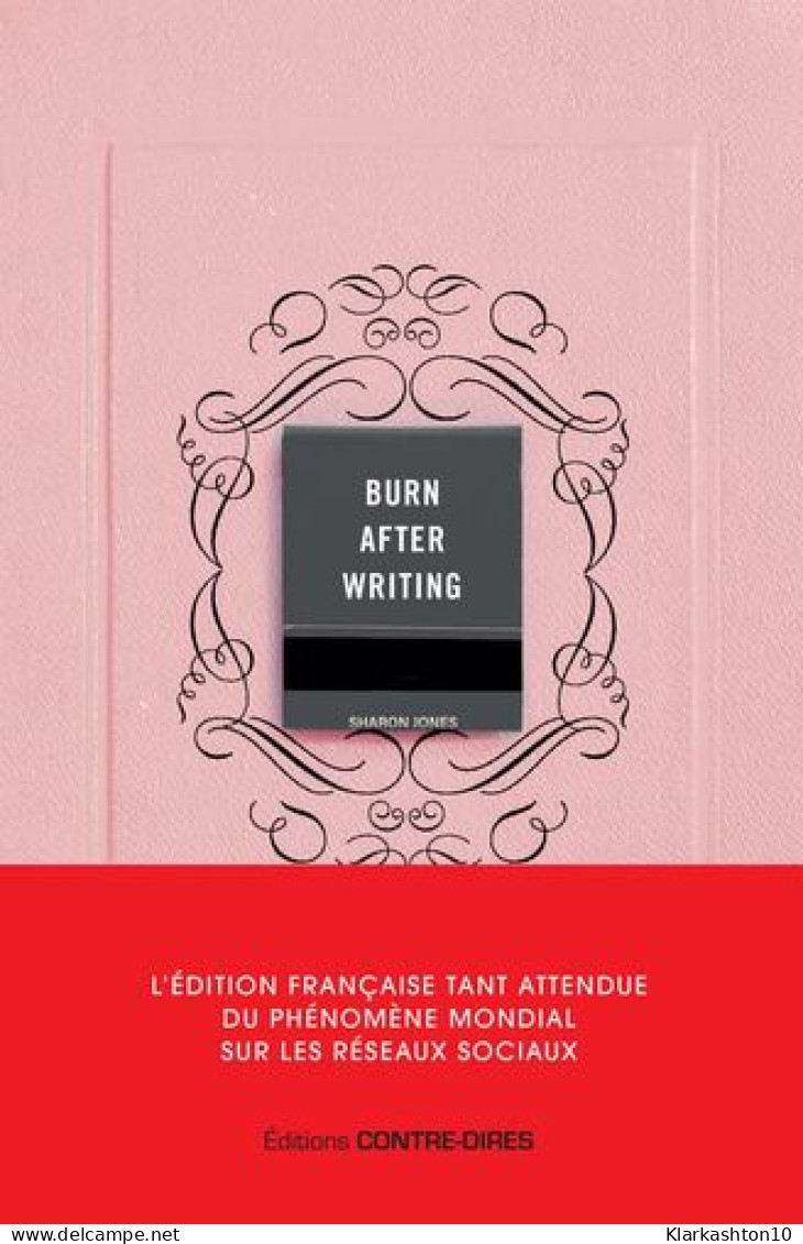 Burn After Writing - ÉDITION FRANÇAISE - Other & Unclassified