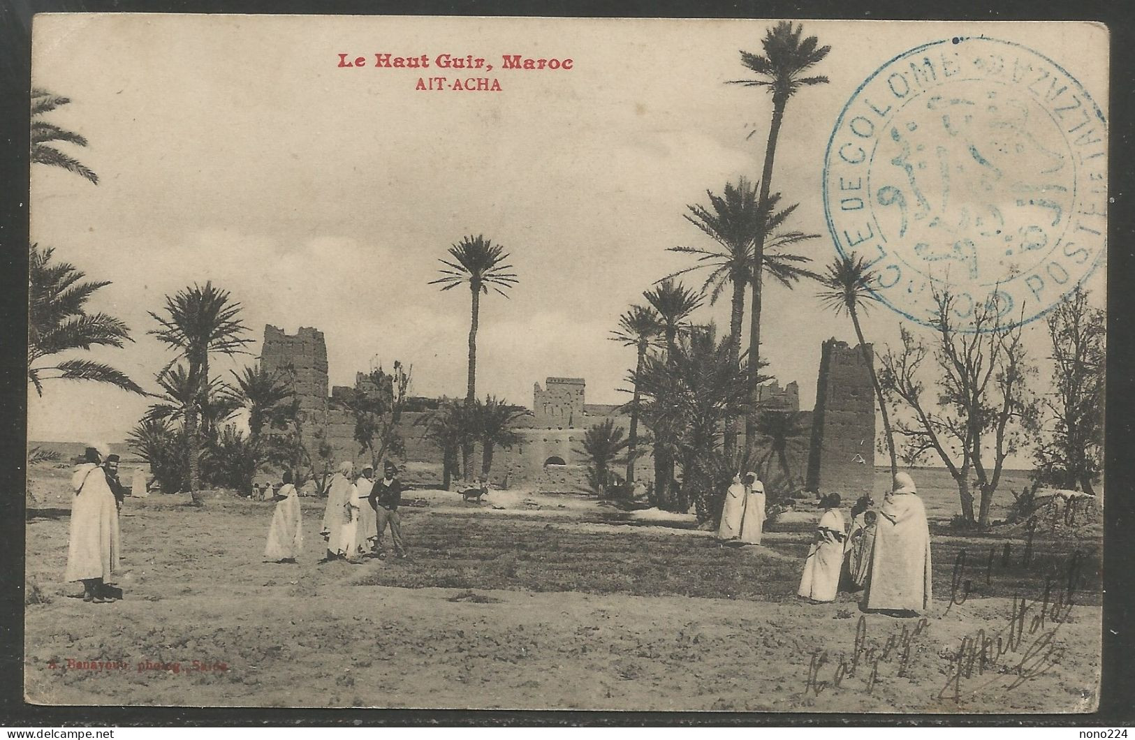 Carte P De 1910!! ( Ait-Acha / Le Haut Guir / Maroc ) - Sonstige & Ohne Zuordnung