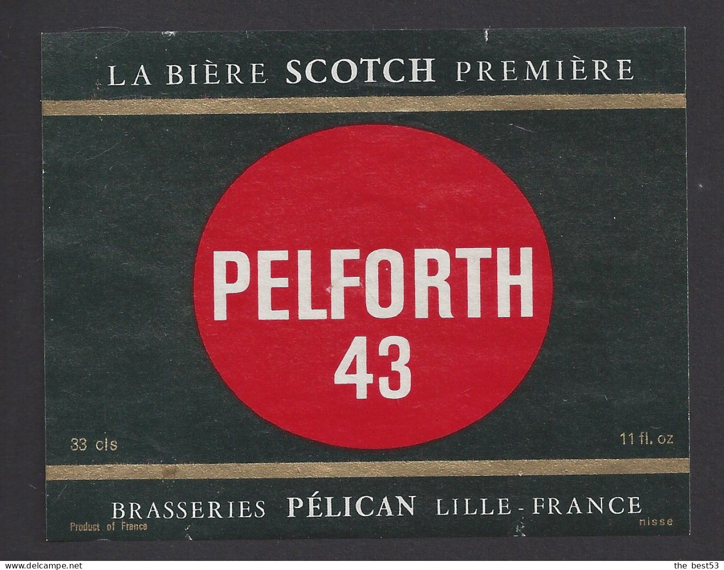 Etiquette De Bière Scotch  -  Pelforth 43  -    Brasserie  Pelican  à  Lille  (59) - Cerveza