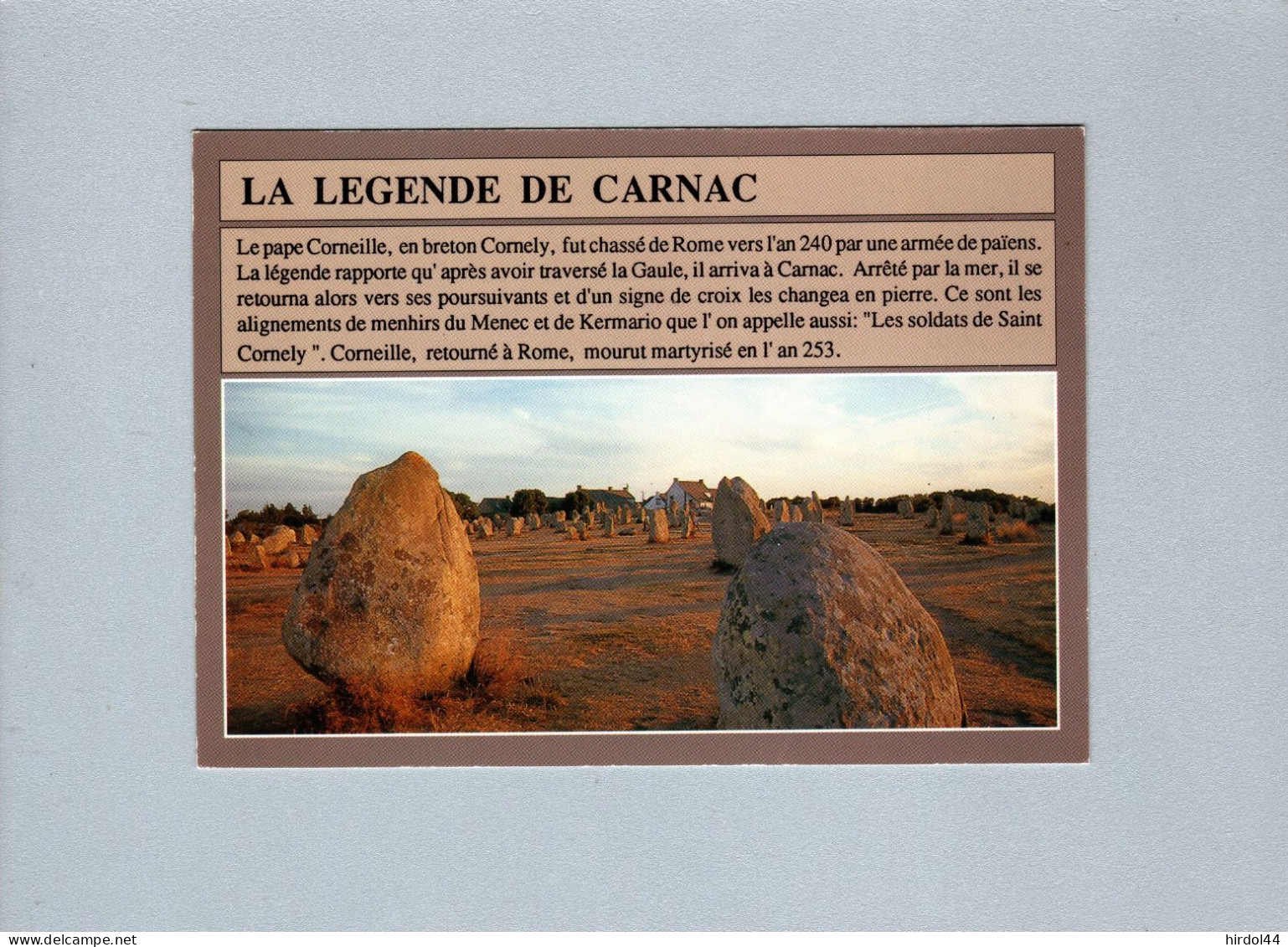 Carnac (56) : La Légende De Carnac - Dolmen & Menhirs