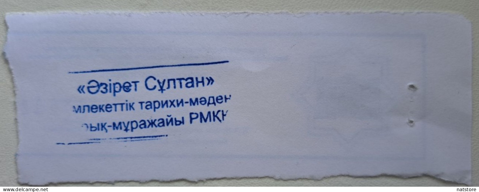 KAZAKHSTAN..TICKET TO  THE MUSEUM''AZIRET SULTAN''.ENTERING THE''K.A.YASAWI MAUSOLEUM''.TURKESTAN - Tickets - Vouchers