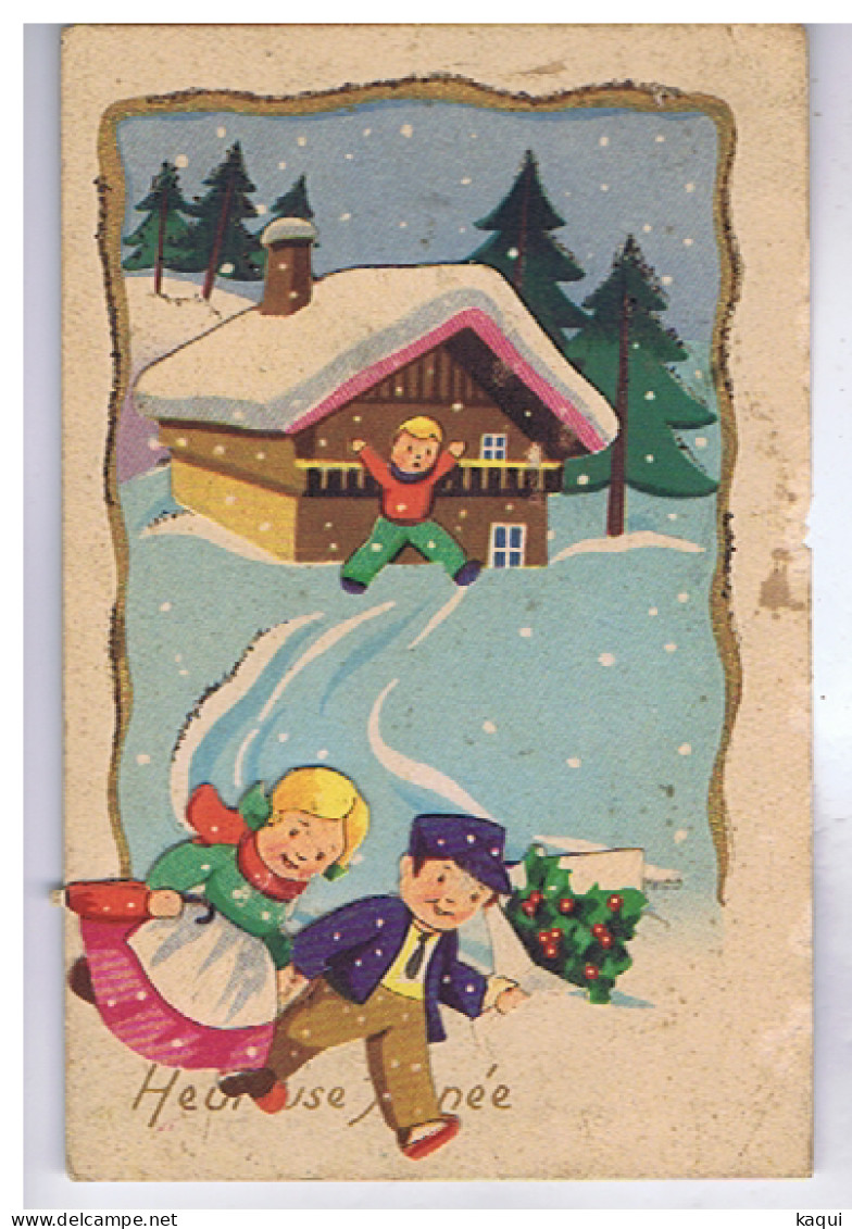 FANTAISIE - HEUREUSE ANNEE - ( Enfants - Neige - Maison ) - N° 643 - Dreh- Und Zugkarten