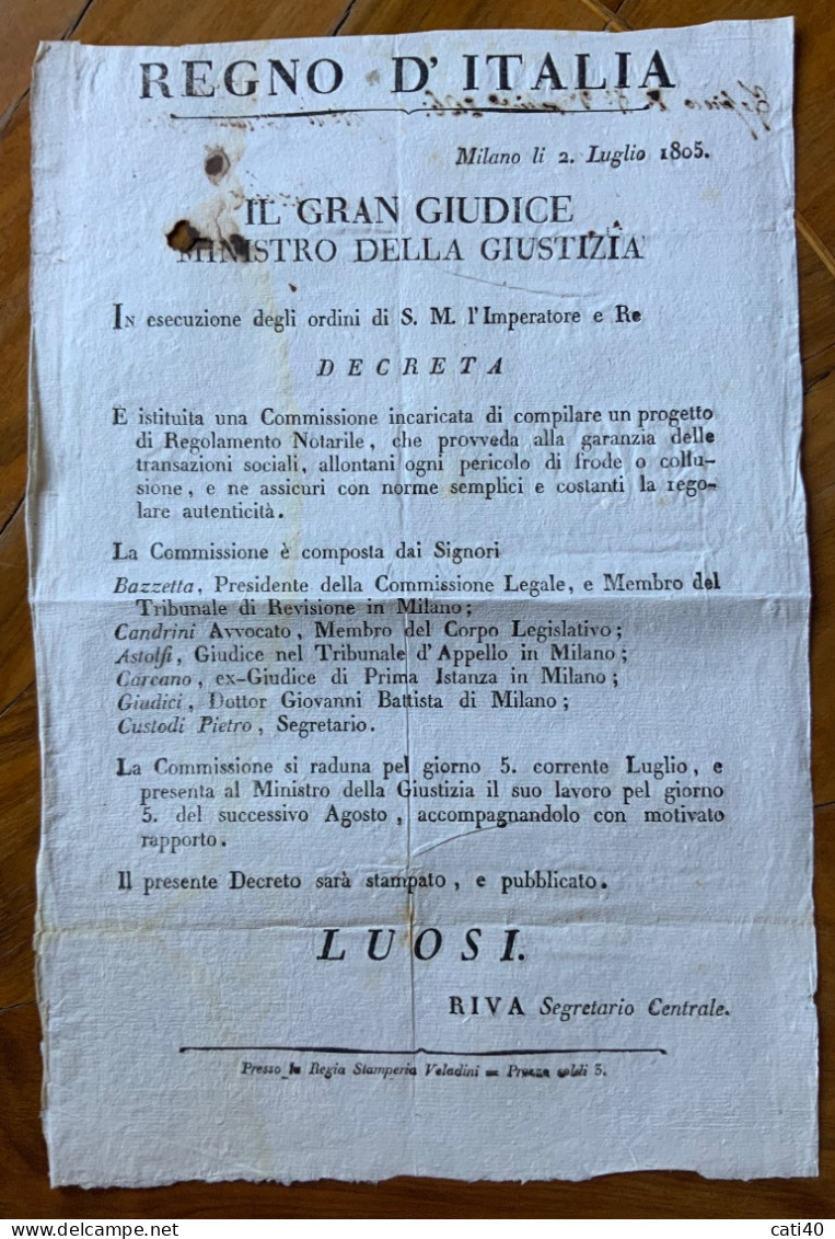 REGNO D'ITALIA - MINISTRO DELLA GIUSTIZIA LUOSI - DECRETO COMMISSIONE PER REGOLAMENTO NOTARILE MILANO 2/7/1805 - Historical Documents