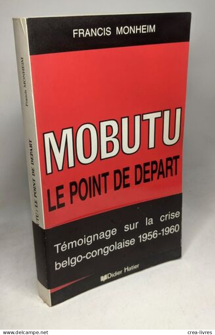 Mobutu. Le Point De Départ - Politica