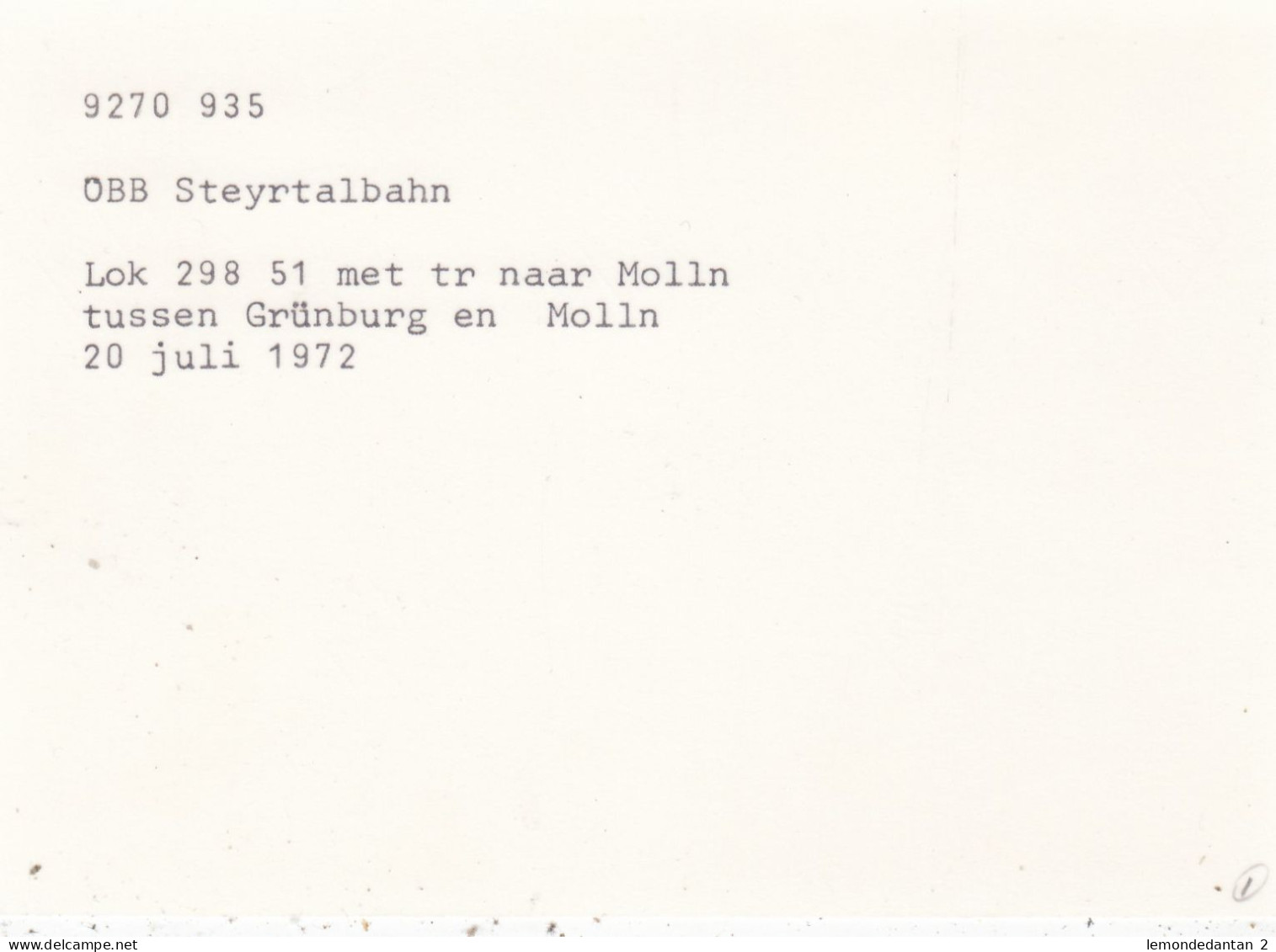 Tr. To Molln Between Grünburg And Molln. Photo, No Postcard. 14 X 10 Cm. * - Otros & Sin Clasificación