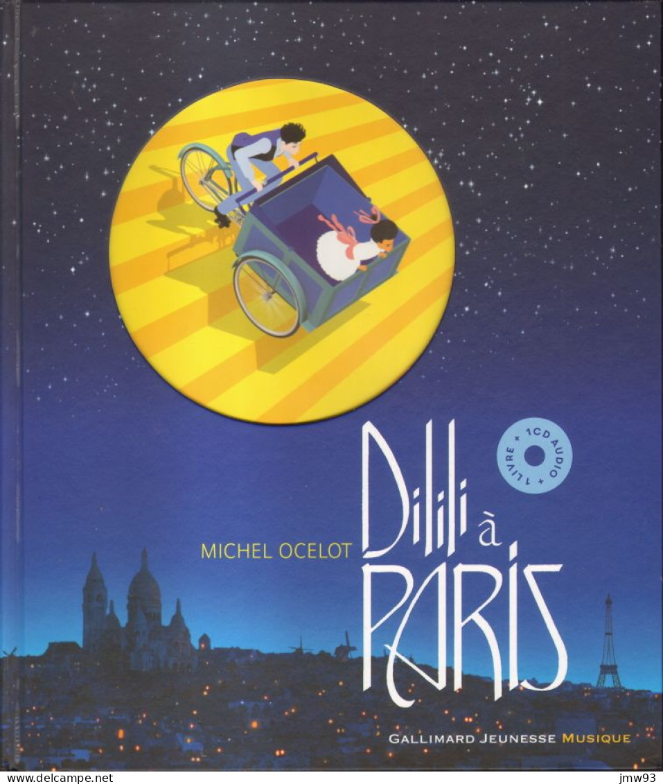 Dilili à Paris - Michel Ocelot - Isabelle Carré - Gallimard Jeunesse - Other & Unclassified