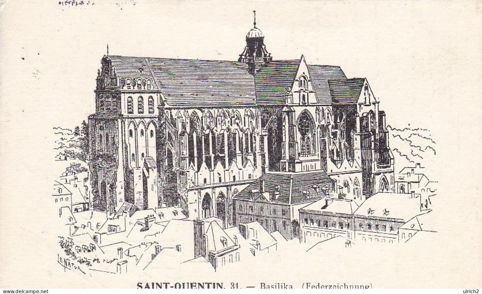 AK Saint-Quentin - Basilika - Federzeichnung - Feldpost 1915 (69254) - Saint Quentin