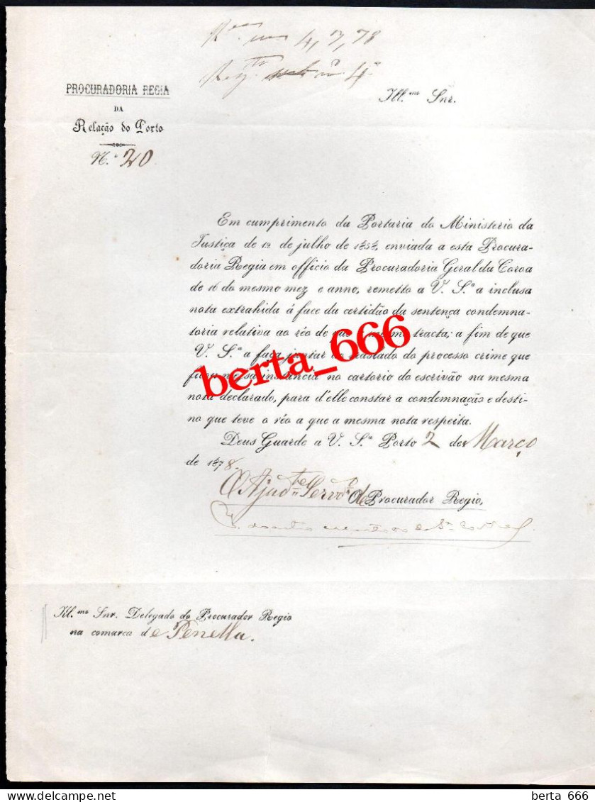 Procuradoria Regia Da Relação Do Porto * Documento à Comarca De Penela * 1878 - Documenti Storici