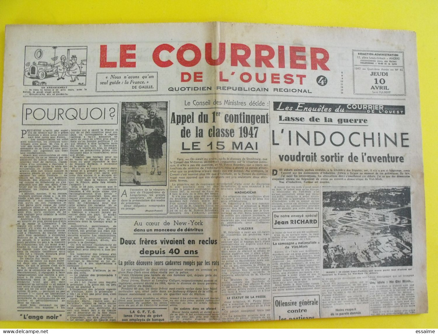 4 N° Journal Le Courrier De L'Ouest De 1947 Indochine Ho-Chi-Minh épuration Quilici Irgoun  Joanivici Palestine Sperati - Autres & Non Classés
