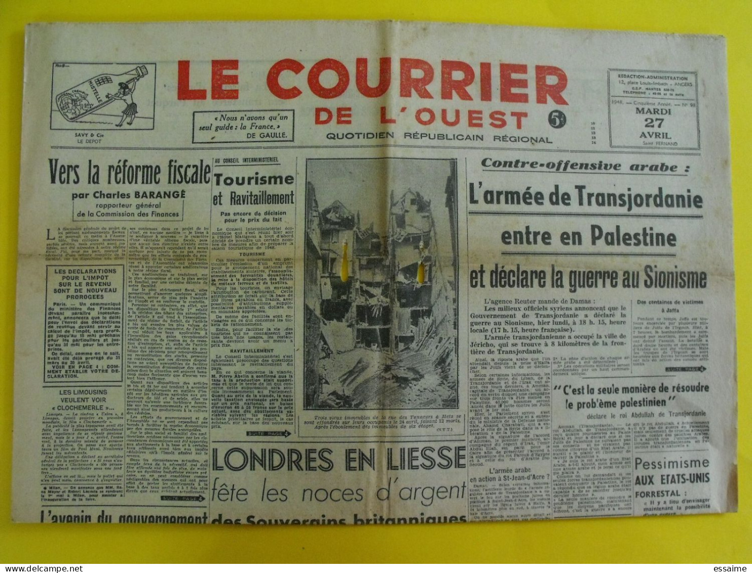 4 N° Journal Le Courrier De L'Ouest De 1947 Indochine Ho-Chi-Minh épuration Quilici Irgoun  Joanivici Palestine Sperati - Otros & Sin Clasificación