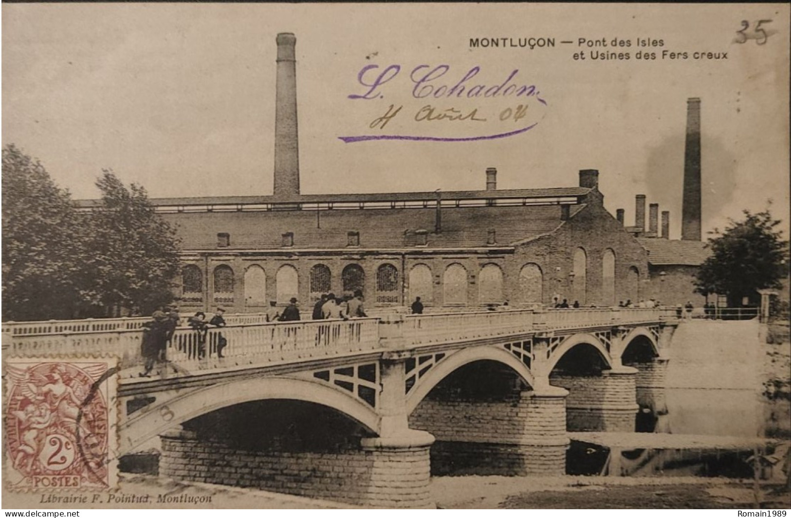 Montluçon Le Pont Des Isles Et Usine Des Fers Creux - Montlucon