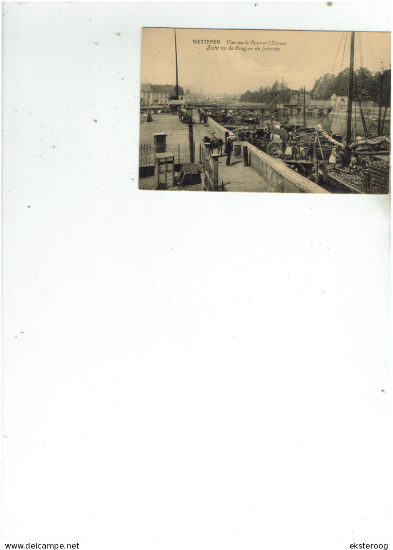 Wetteren - Vue  Sur  Le Pont Et L'escaut - Zicht Op De Brug En De Schelde - Wetteren