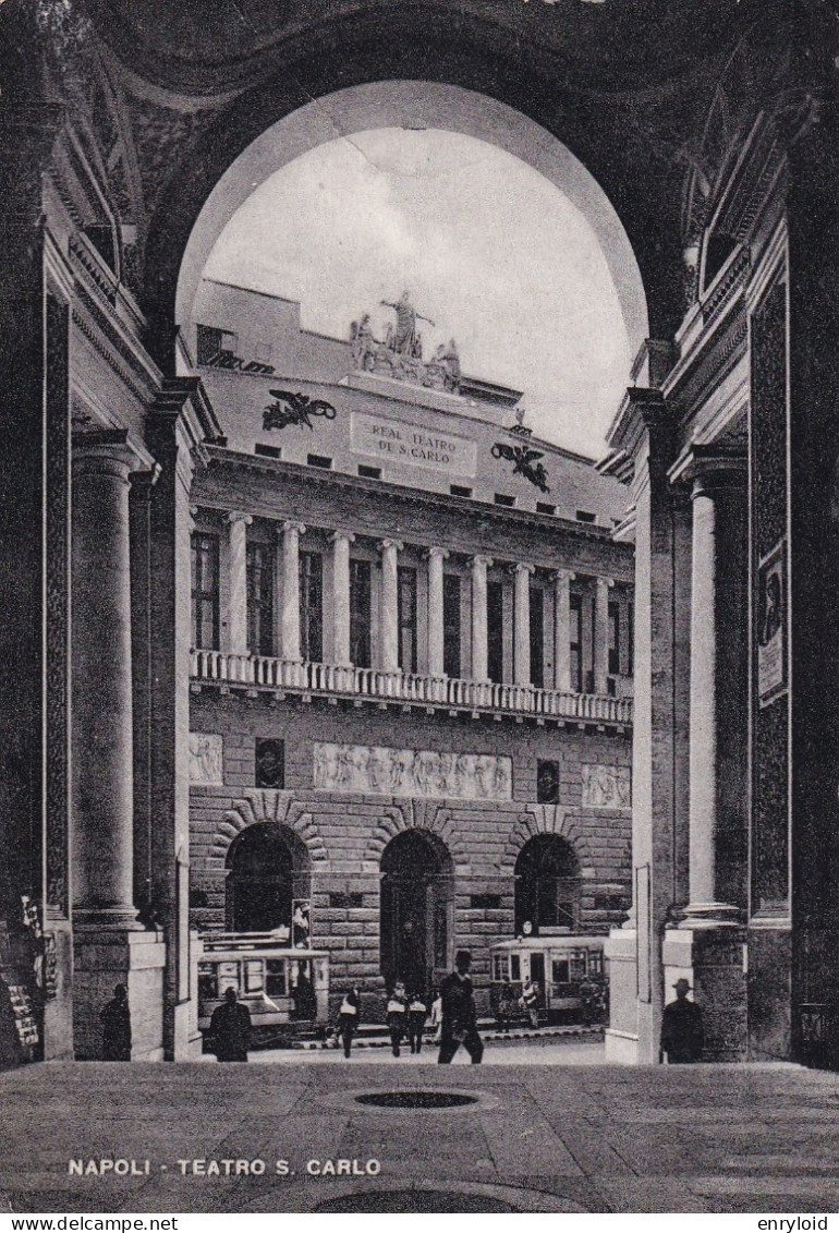 Napoli Teatro S. Carlo ( Tram ) - Napoli (Neapel)