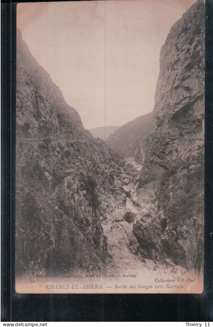 Cpa Chabet El Ahkra Sortie Des Gorges Vers Kerrata - Sonstige & Ohne Zuordnung