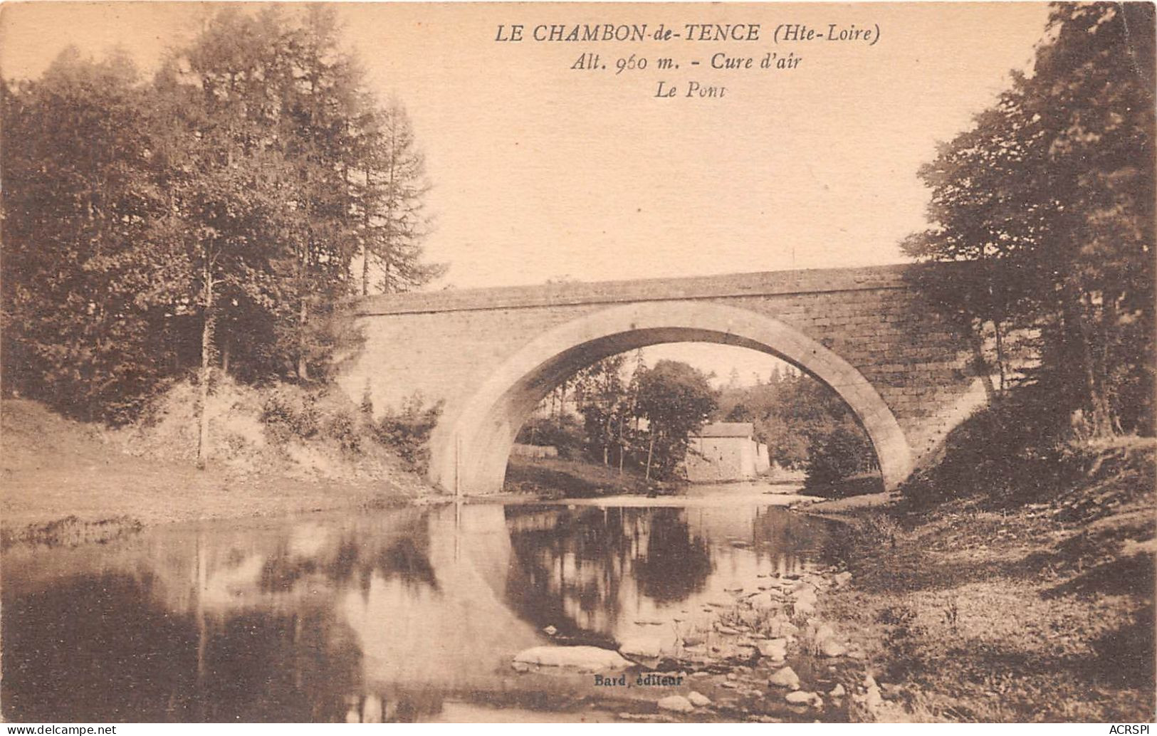 Le Chambon De Tence Le Pont Cure D Air (scan Recto Verso ) Nono0025 - Le Chambon-sur-Lignon