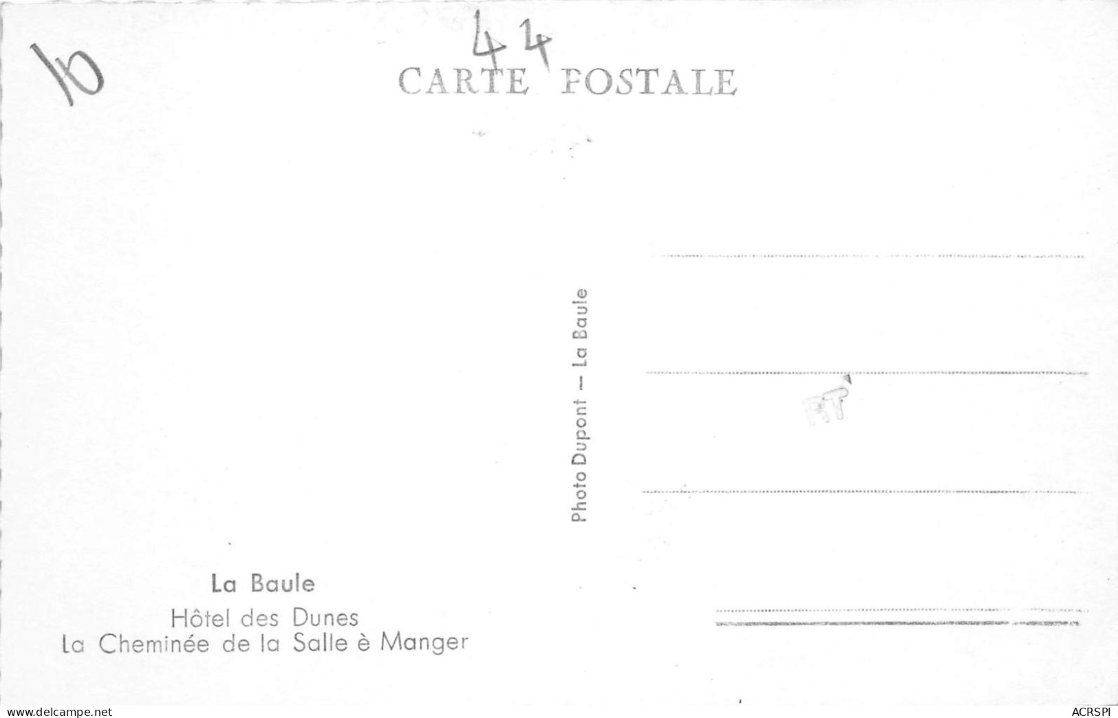 La Baule Hotel Des Dunes La Cheminee De La Salle A Manger (scan Recto Verso)NONO0019 - Autres & Non Classés