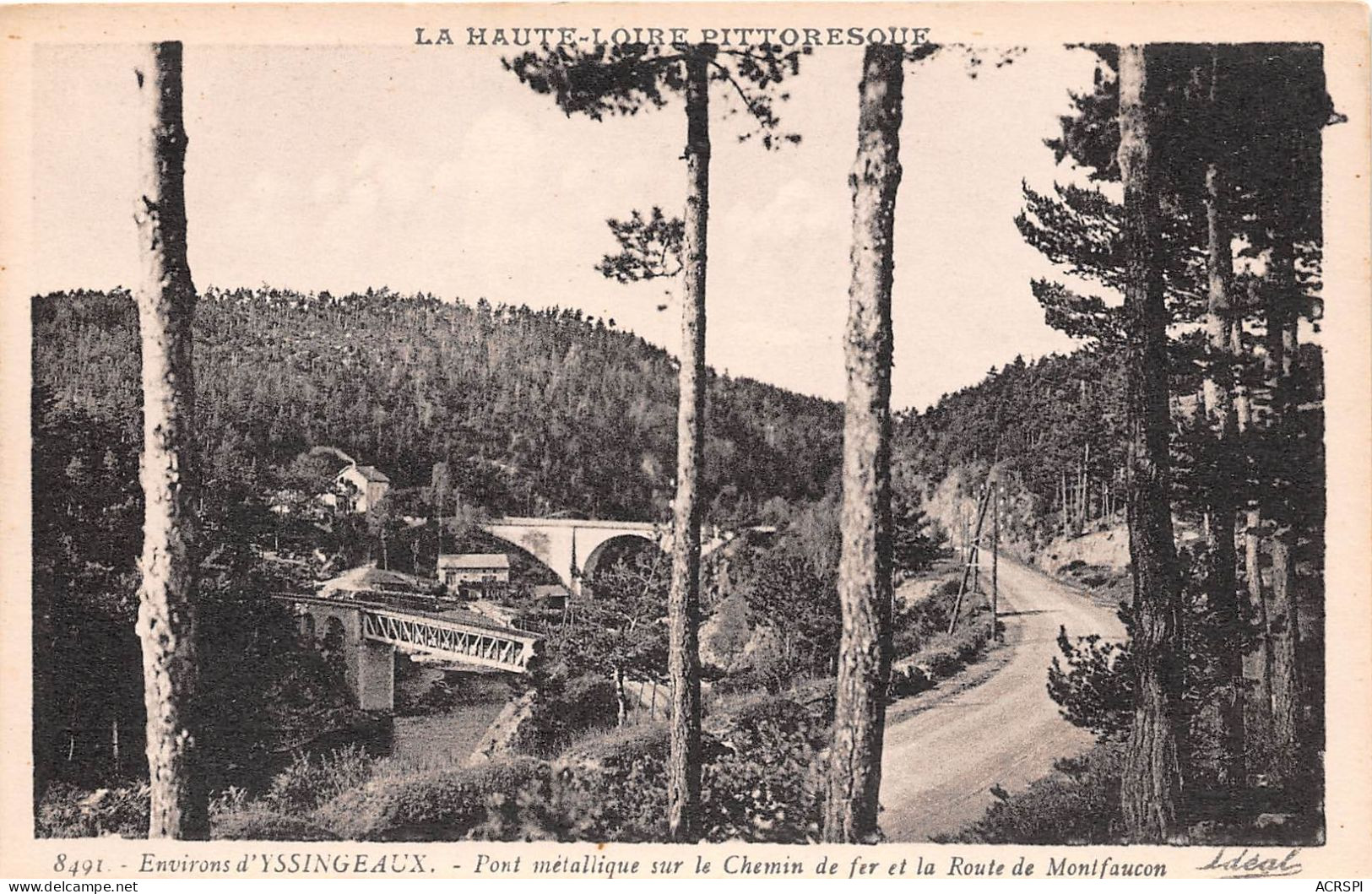 Haute Loire Environs D YSSINGEAUX Pont Metalique Sur Le Chemin De Fer (SCAN RECTO-VERSO)NONO0057 - Yssingeaux