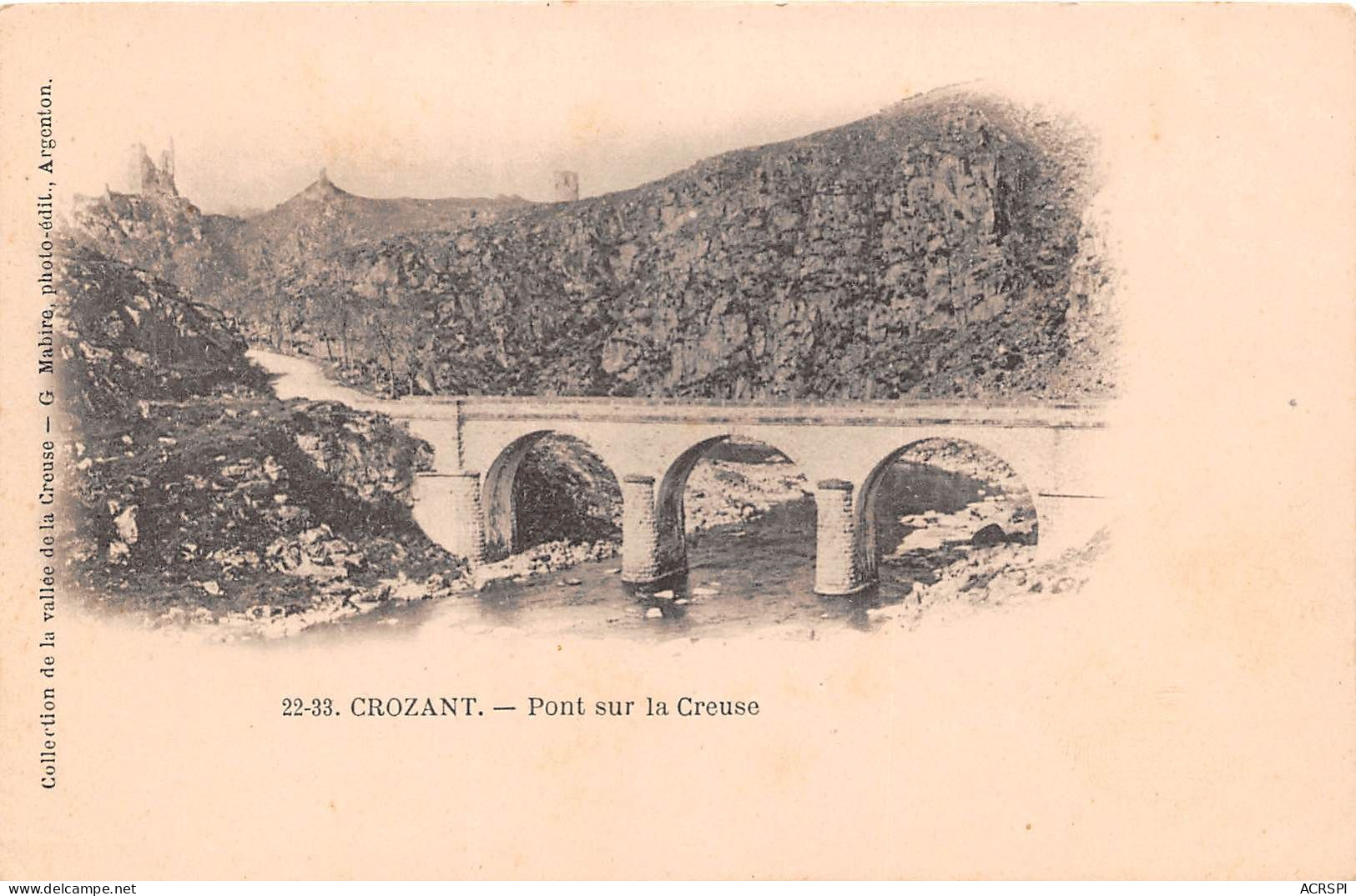 Creuse Crozant Pont Sur La Creuse(SCAN RECTO VERSO) NONO0056 - Crozant