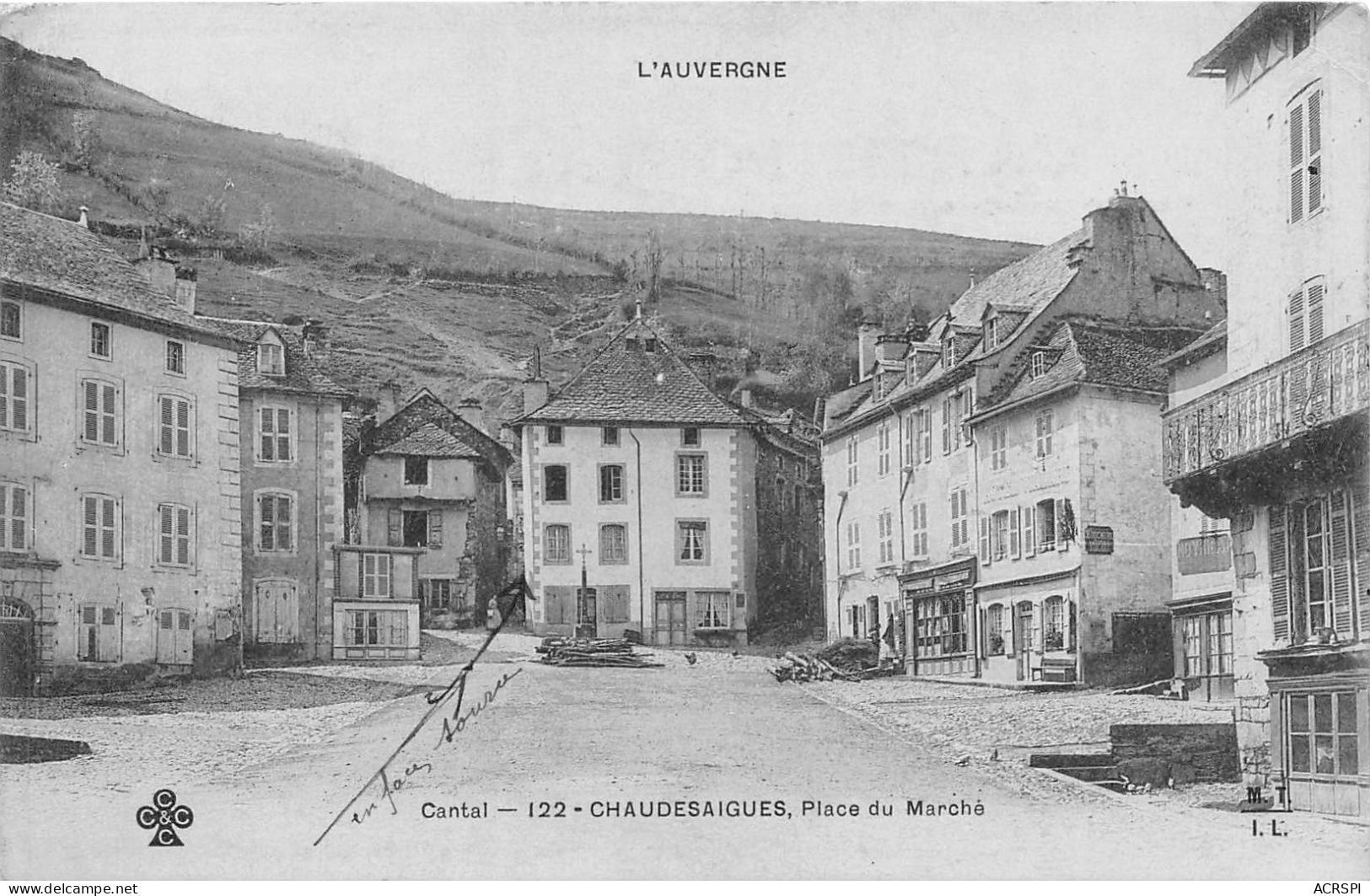 France Auvergne Chaudessaigues Place Du Marche  (scan Recto Verso ) Nono0044 - Auvergne
