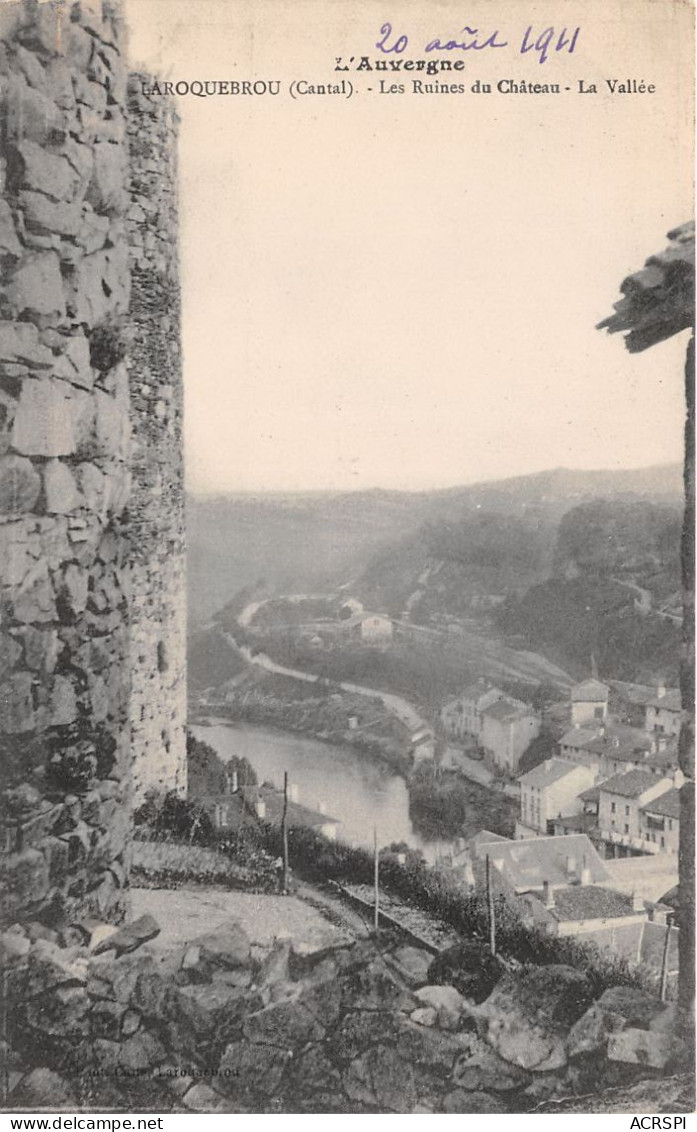 France Auvergne Laroquebrou Les Ruines Du Chateau La Vallee(scan Recto Verso ) Nono0044 - Auvergne