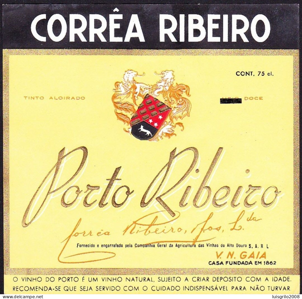 Port Wine Label, Portugal - Corrêa Ribeiro. PORTO RIBEIRO -|- Corrêa Ribeiro Filhos. Vila Nova De Gaia - Other & Unclassified