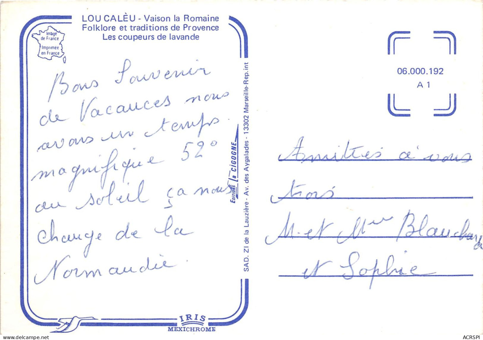 Vaucluse Lou Caleu VAISON LA ROMAINE Folklore Traditions De Provence Les Coupeurs De Lavande(SCAN RECTO VERSO)NONO0062 - Vaison La Romaine
