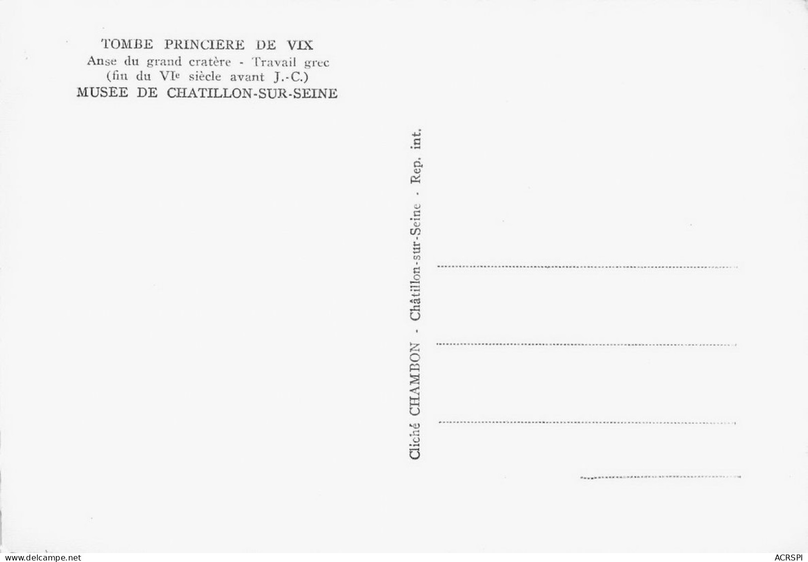 CHATILLON SUR SEINE  MUSEE  Tombe De VIX Cratère De Bronze Anse  5 (scan Recto Verso)nono0103 - Chatillon Sur Seine