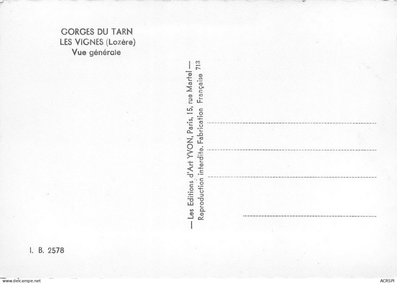 48 LES VIGNES Gorges Du Tarn Vue Générale  17 (scan Recto Verso)nono0122 - Gorges Du Tarn