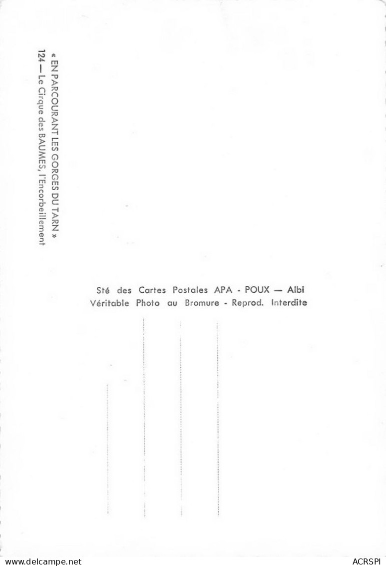 48  Gorges Du Tarn Cirque Des BAUMES L'encorbeillement  37 (scan Recto Verso)nono0122 - Gorges Du Tarn