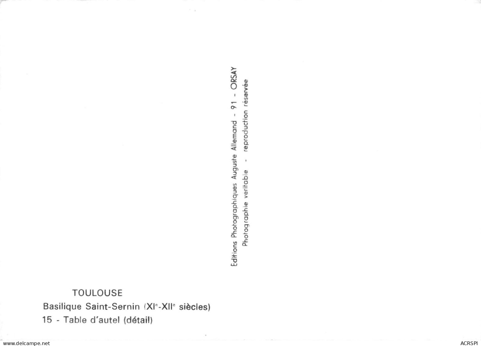 31 TOULOUSE  Basilique Saint-Sernin  Table D'Autel (Scan R/V) N°   22   \nono0131 - Toulouse