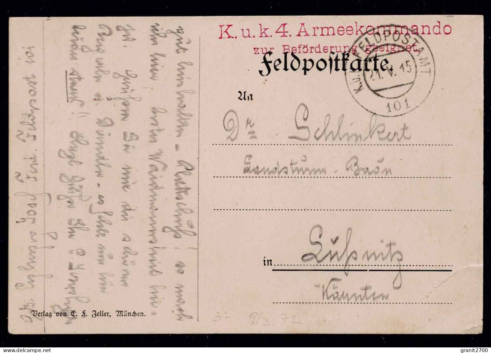 Feldpostkarte - K. U. K. 4. Armeekommando Zur Beförderung Geeignet Vom 21,V.15 - Brieven En Documenten