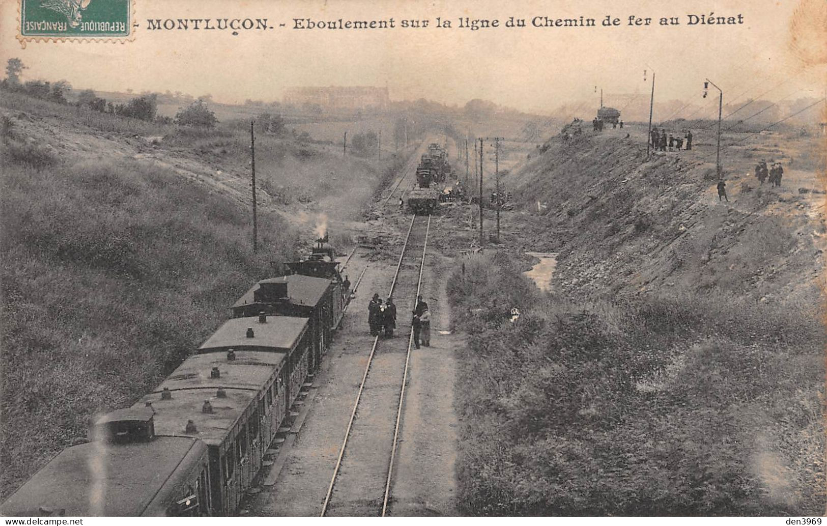 MONTLUCON (Allier) - Eboulement Sur La Ligne Du Chemin De Fer Au Diénat - Train - Voyagé 1911 (2 Scans) - Montlucon