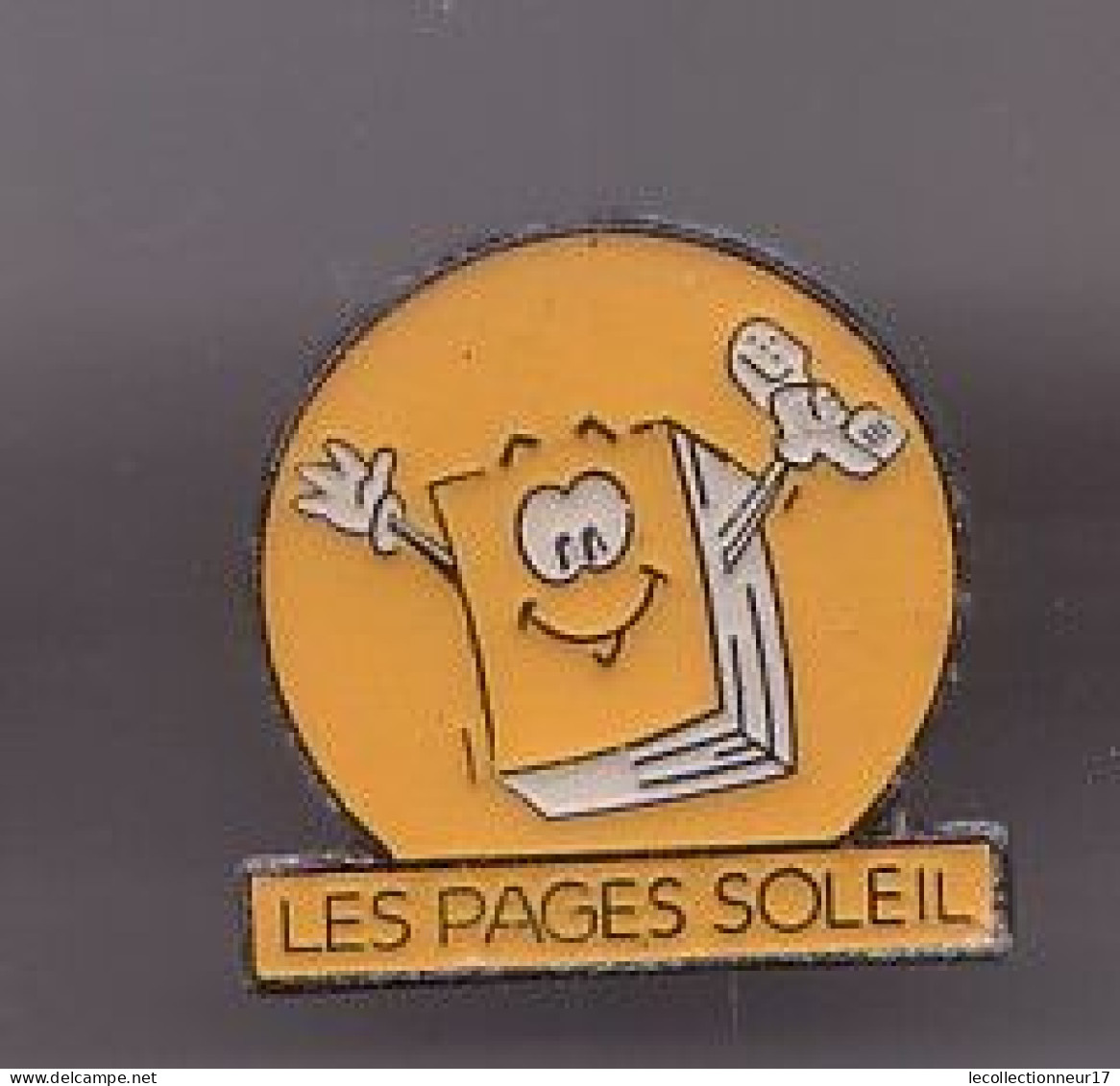 Pin's Les Pages Soleil Annuaire Téléphonique Réf 1356 - Telecom Francesi