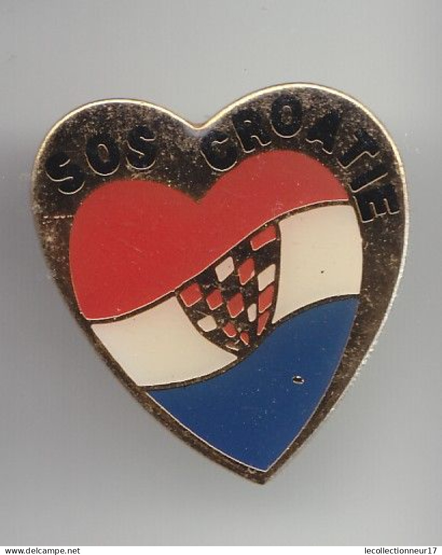 Pin's SOS Croatie  Coeur Réf 2675 - Vereinswesen