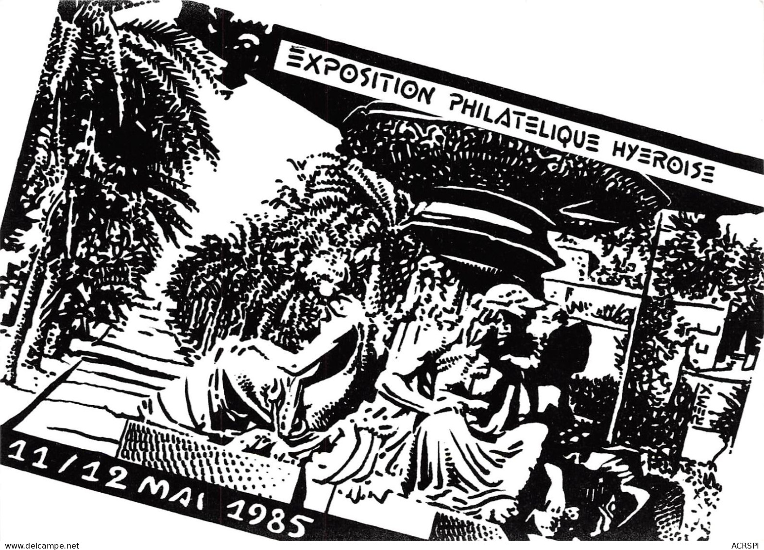 HYERES  Fontaine Godillot Expo Philatelique  De Mai 1985  Dessin De REMY 2  (scan Recto-verso) OO 0973 - Hyeres