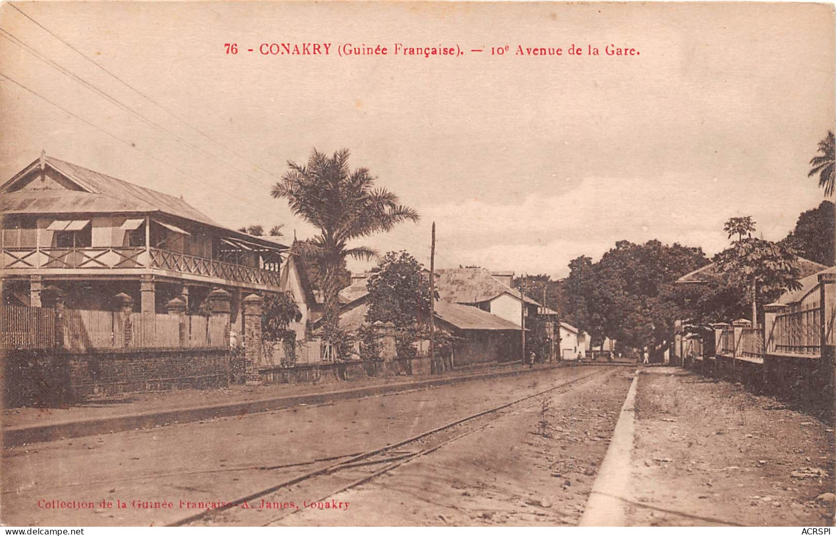 Guinée Française  Conakry  Avenue De La Gare  Rails Du Chemin De Fer 10e Petite Vitesse  OO 0955 - Guinée Française