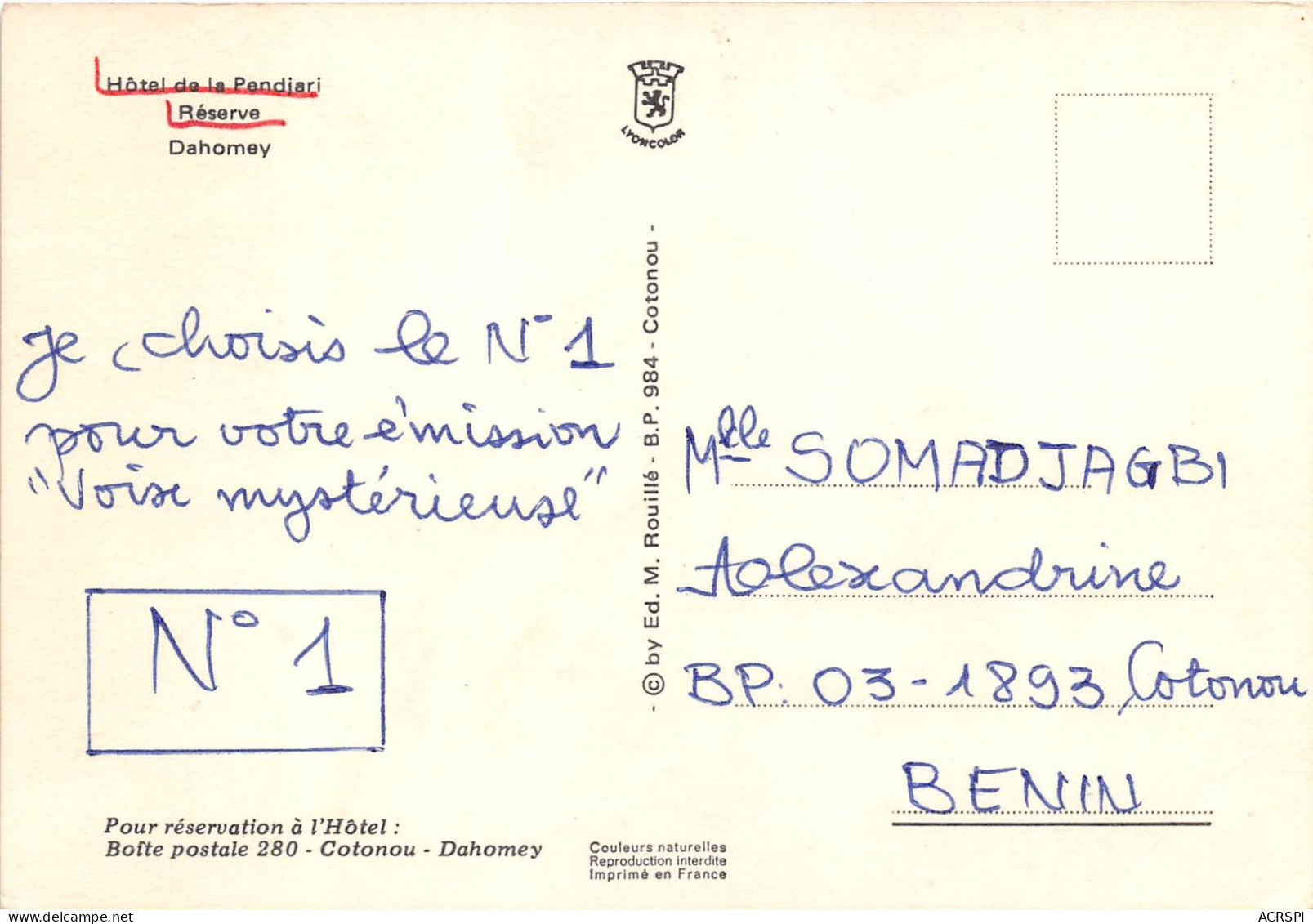 BENIN DAHOMEY Hotelde La PENDJARI La Reserve ( Scan Recto-verso) OO 0954 - Benin