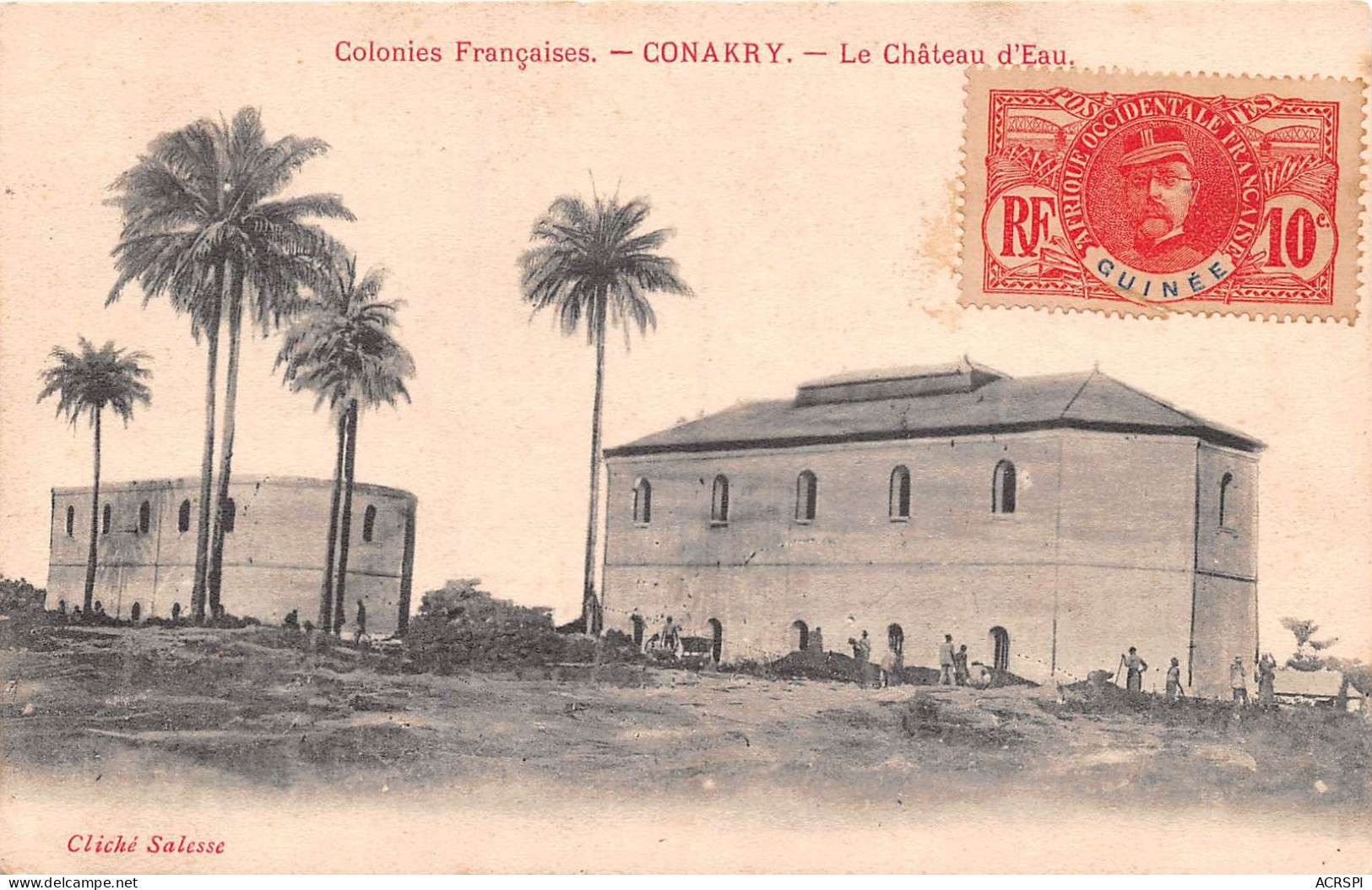 GUINEE Francaise CONAKRY Le Chateau D'eau  (scan Recto-verso) OO 0950 - Guinée Française
