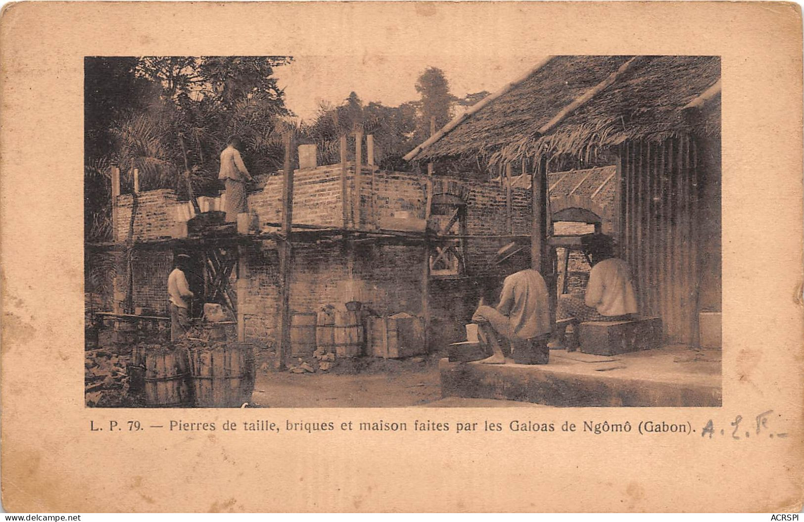 GABON  NGOMO Pierres De Taille Briques Et Maison Faites Par Le GALOAS De N'GOMO Lp79 (scan Recto-verso) OO 0940 - Gabon