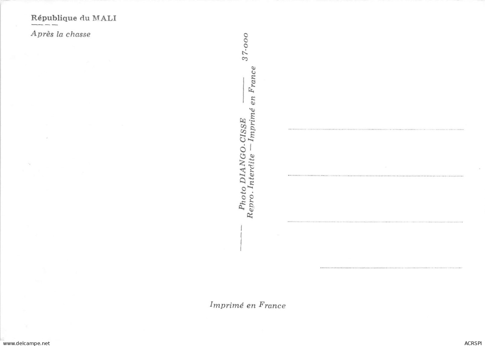 MALI  Soudan Francais  Apres La Chasse (scan Recto-verso) OO 0937 - Mali