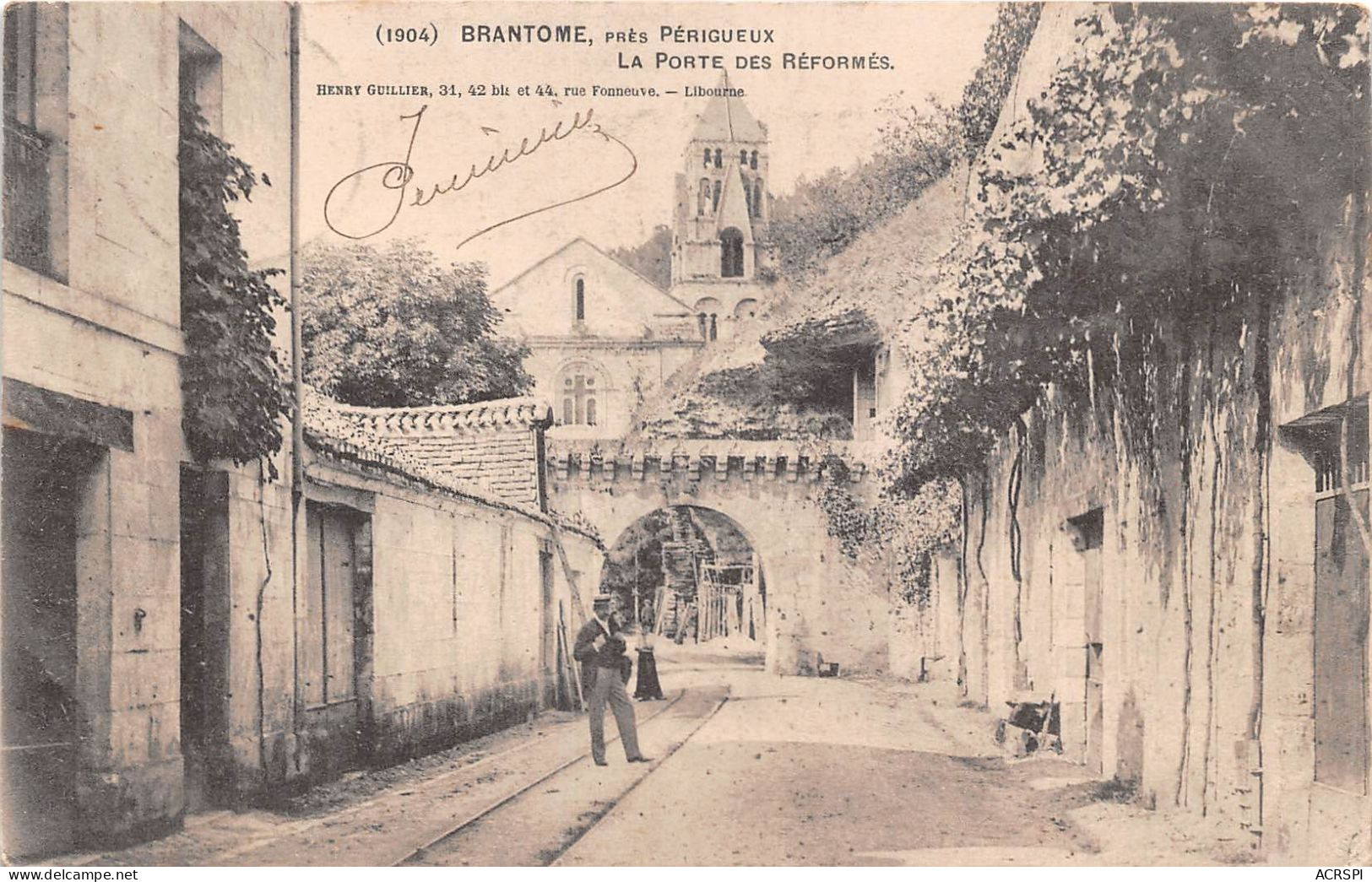 24 - Brantome - Porte Des Réformés  Pres De Perigueux (scan Recto-verso) OO 0978 - Brantome