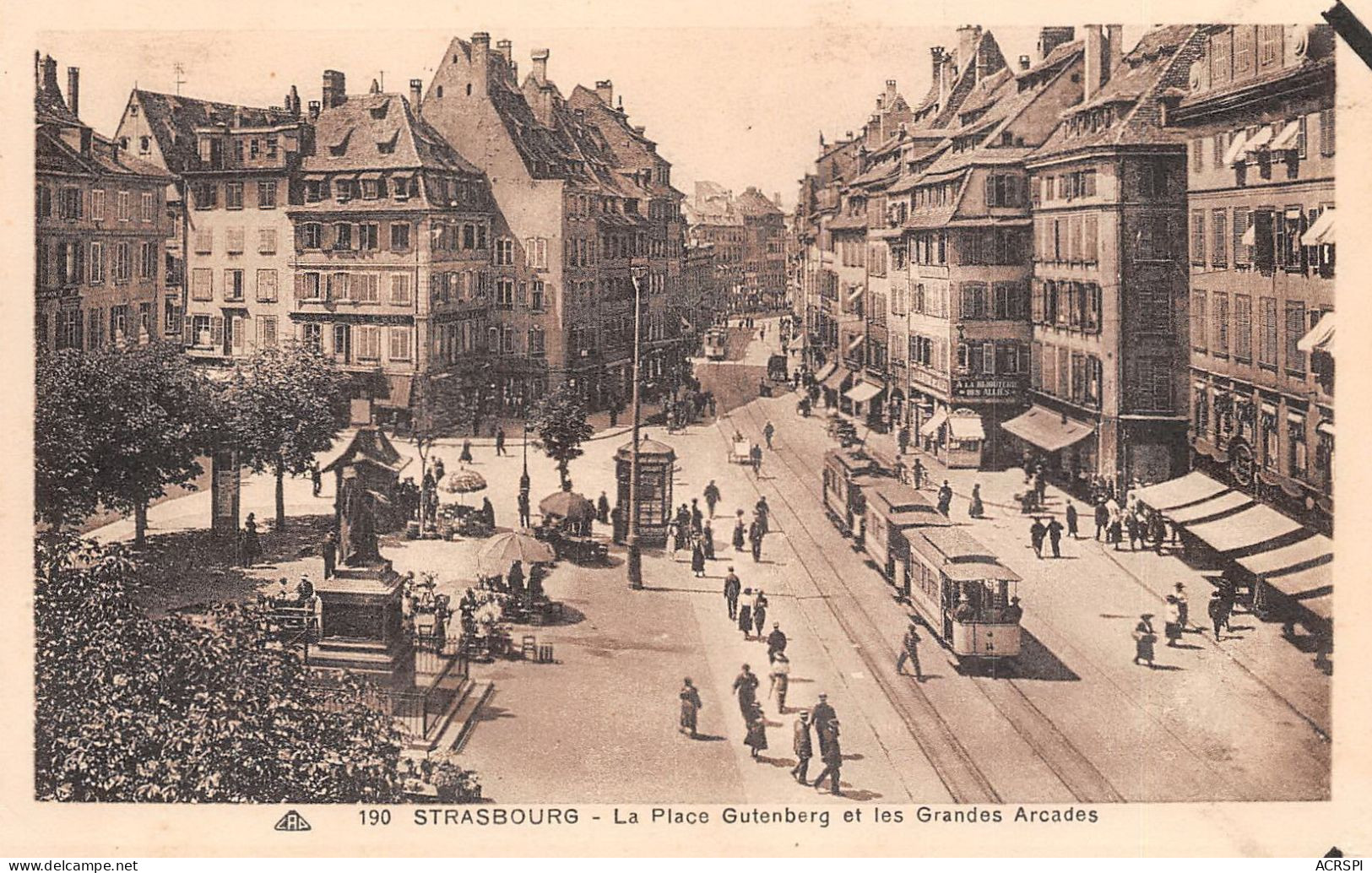 67 STRASBOURG Place Gutenberg Et Grandes Arcades ; Tramway  (scan Recto-verso) OO 0976 - Strasbourg