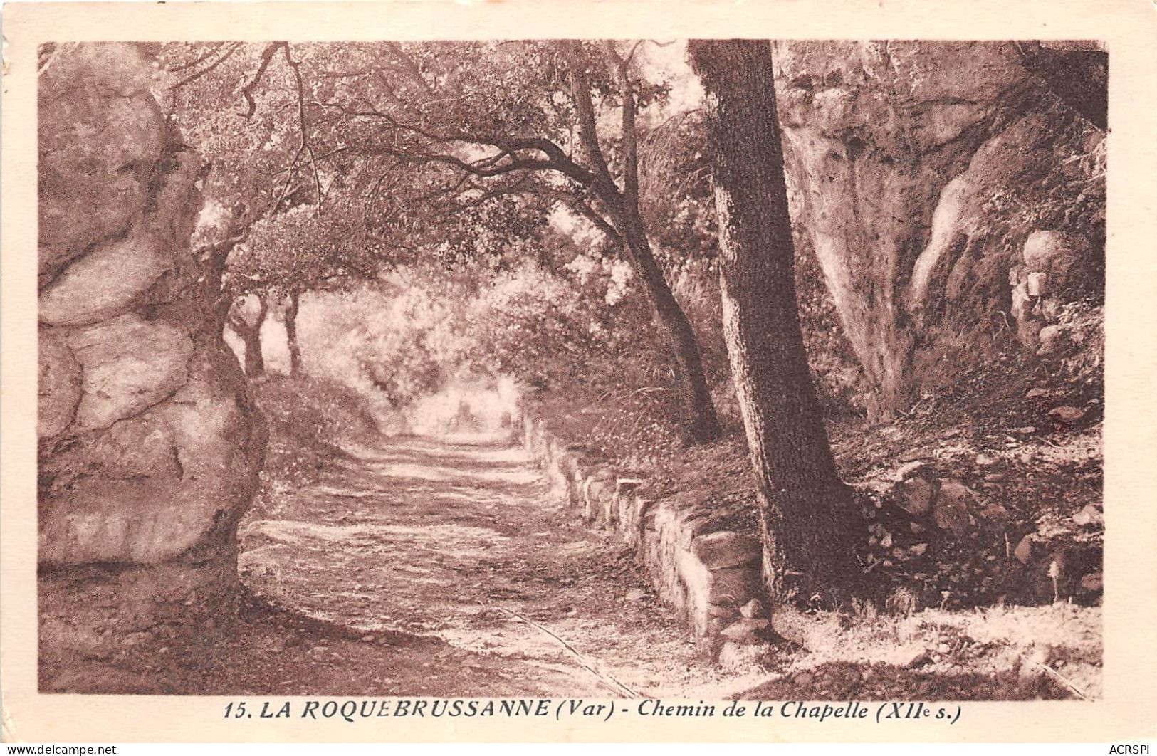 LA ROQUEBRUSSANNE ( Brignoles )   Le Chemin De La Chapelle  (scan Recto-verso) OO 0973 - Toulon