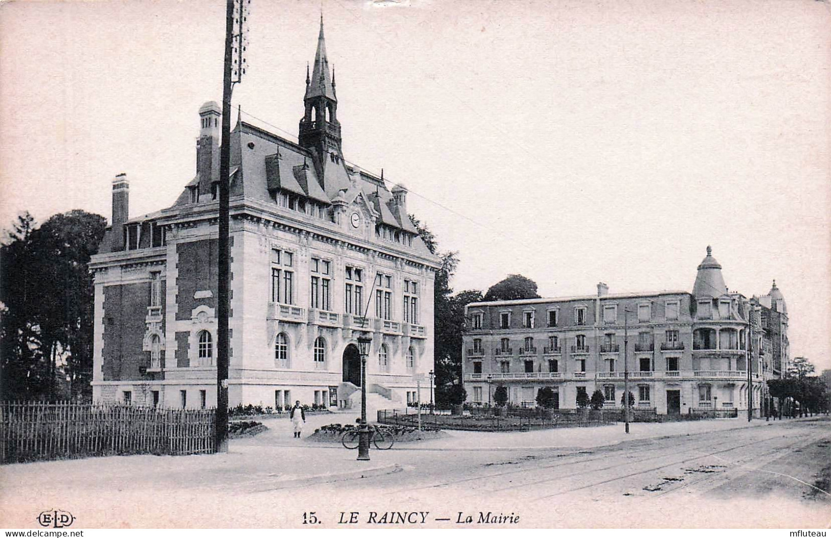 93* LE RAINCY   La Mairie        RL45,0177 - Le Raincy