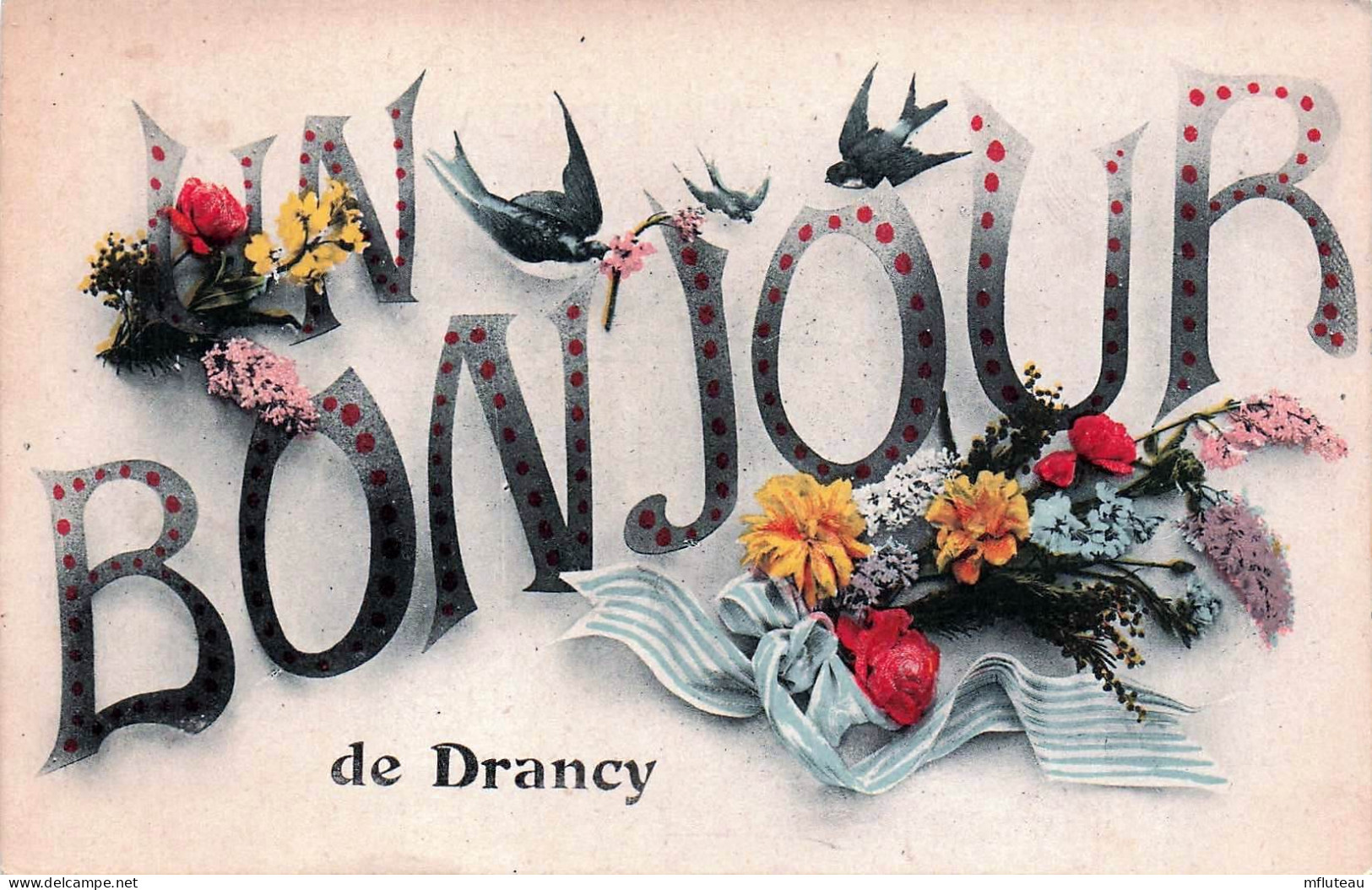 93* DRANCY  «  Un Bonjour »        RL45,0033 - Drancy