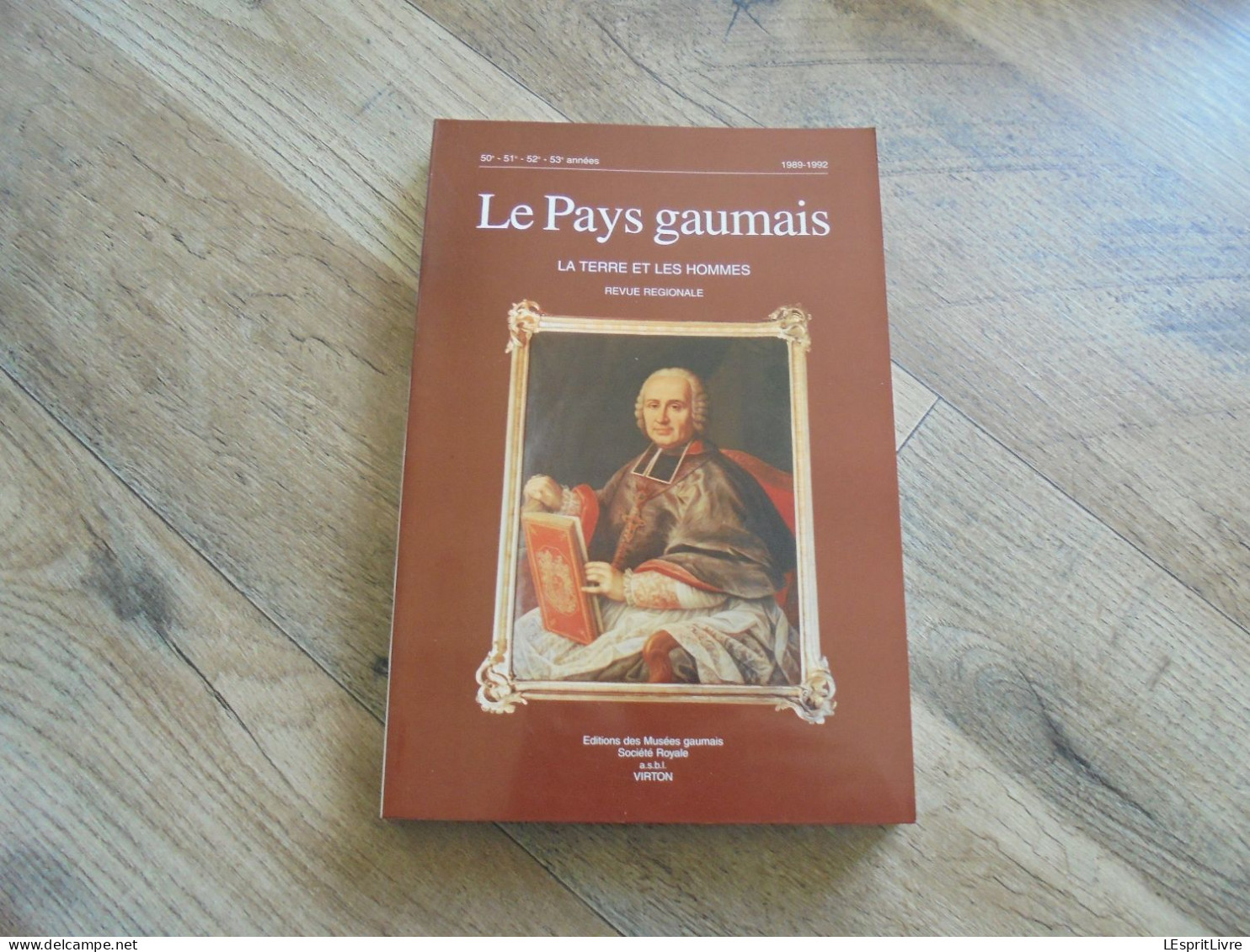 LE PAYS GAUMAIS 1989 à 1992 Gaume Semois Ruette Grandcourt Toponymie Brasserie Renauld Fayon Bière Brasseur Virton - België