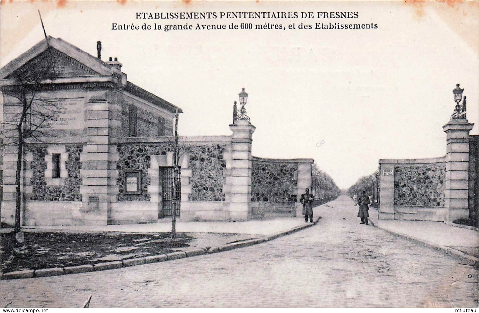 94* FRESNES   Prison – Entree De La Grande Avenue  RL45,1096 - Fresnes