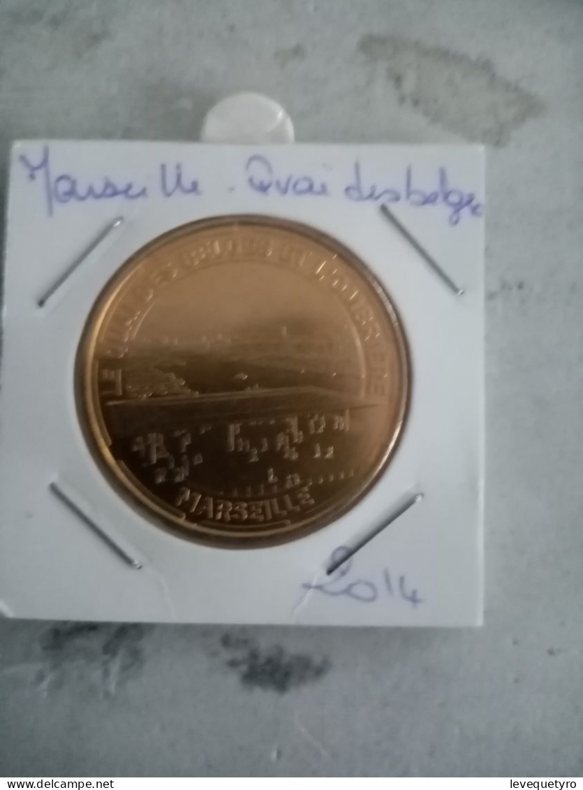 Médaille Touristique Monnaie De Paris 13 Marseille Quai Des Belges 2014 - 2014