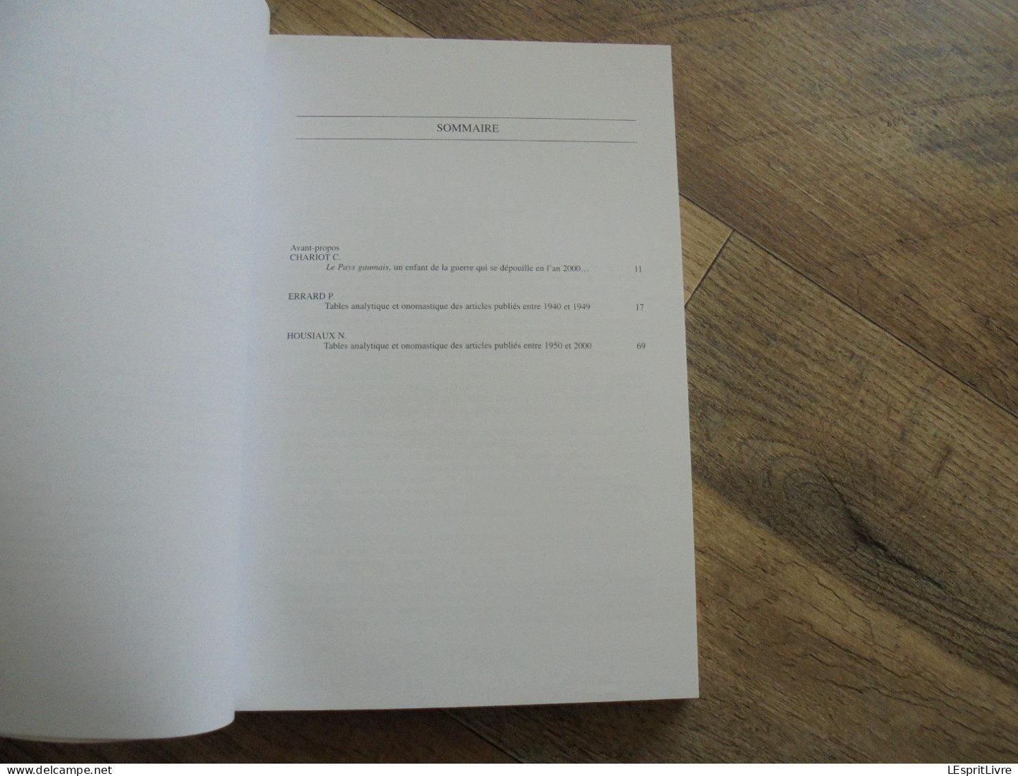 LE PAYS GAUMAIS 2001 2002 Gaume Semois Table Analytique Onosmatique Articles Publiés - Belgien