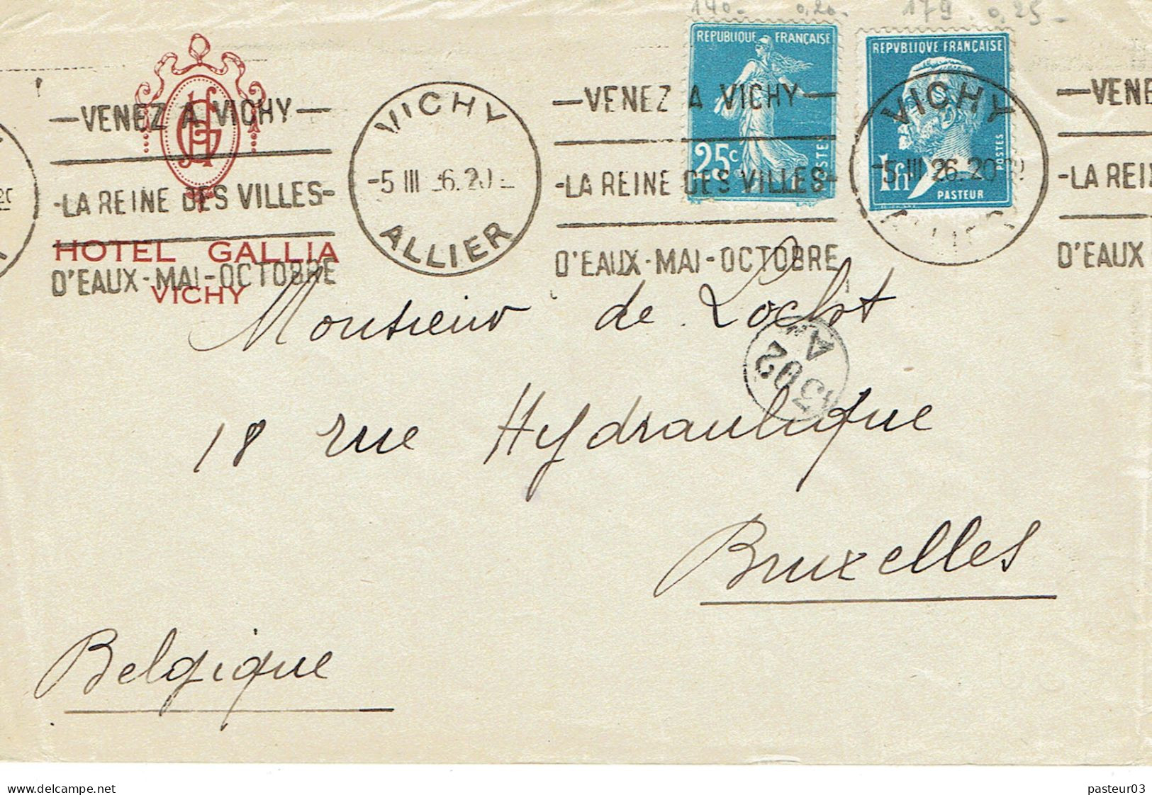 Tarifs Postaux Etranger Du 01-02-1926 (03) Pasteur N° 179 1,00 F. + Semeuse 25 C. Lettre 20 G. Enveloppe Hôtel Gallia Vi - 1922-26 Pasteur